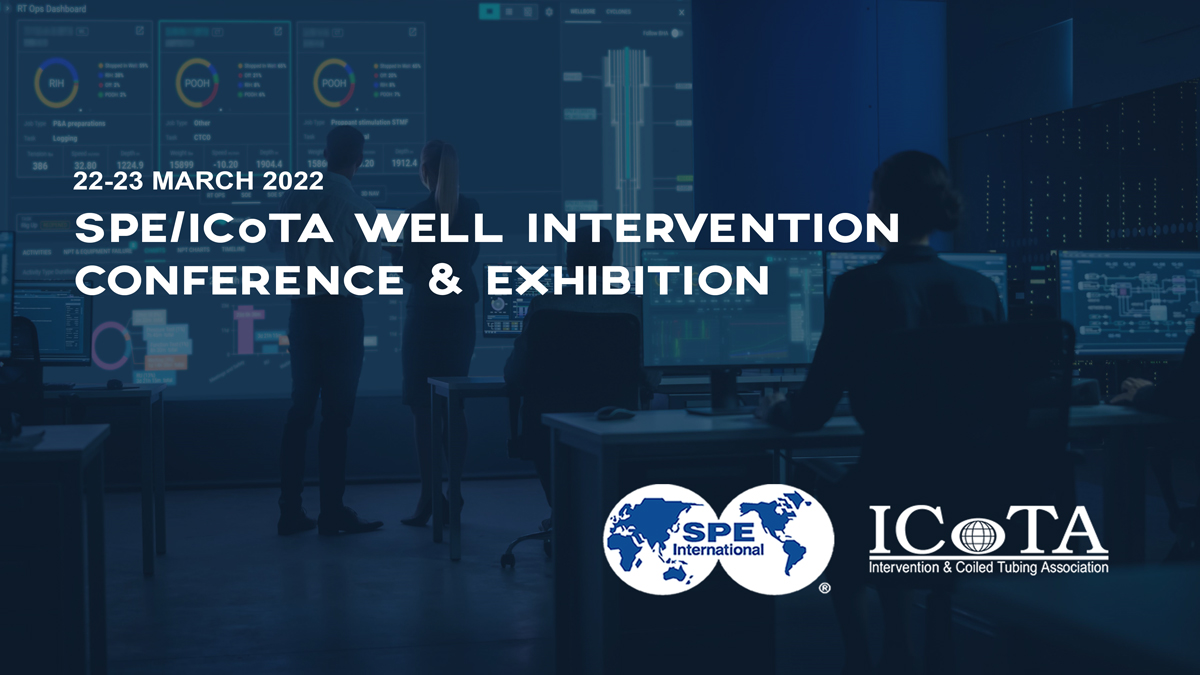 Meet us at The 2022 SPE/ICoTA Well Intervention Conference & Exhibition
